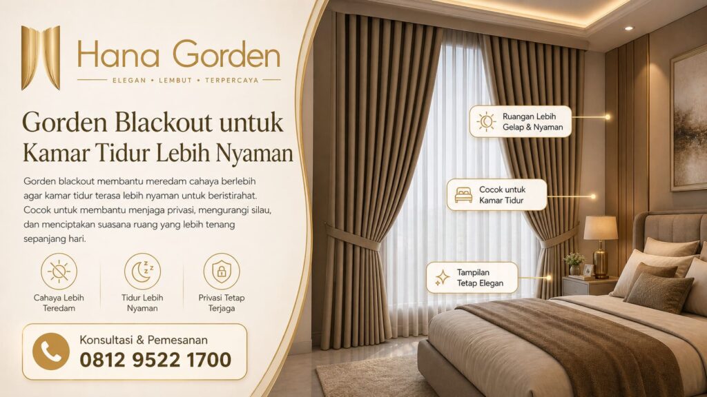 Gorden Blackout untuk Kamar Tidur Lebih Nyaman