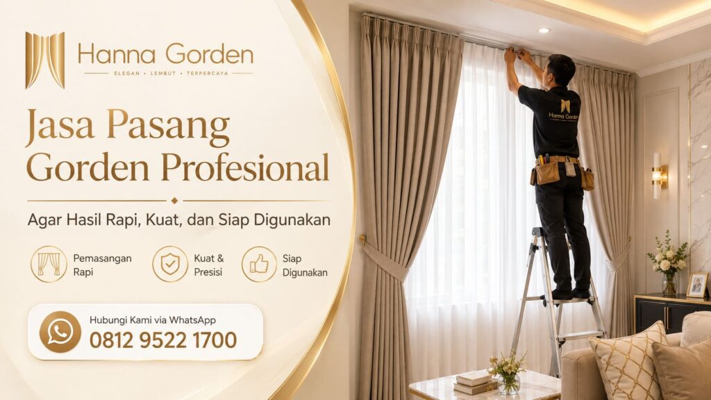 Jasa Pasang Gorden Profesional agar Hasil Rapi, Kuat, dan Siap Digunakan